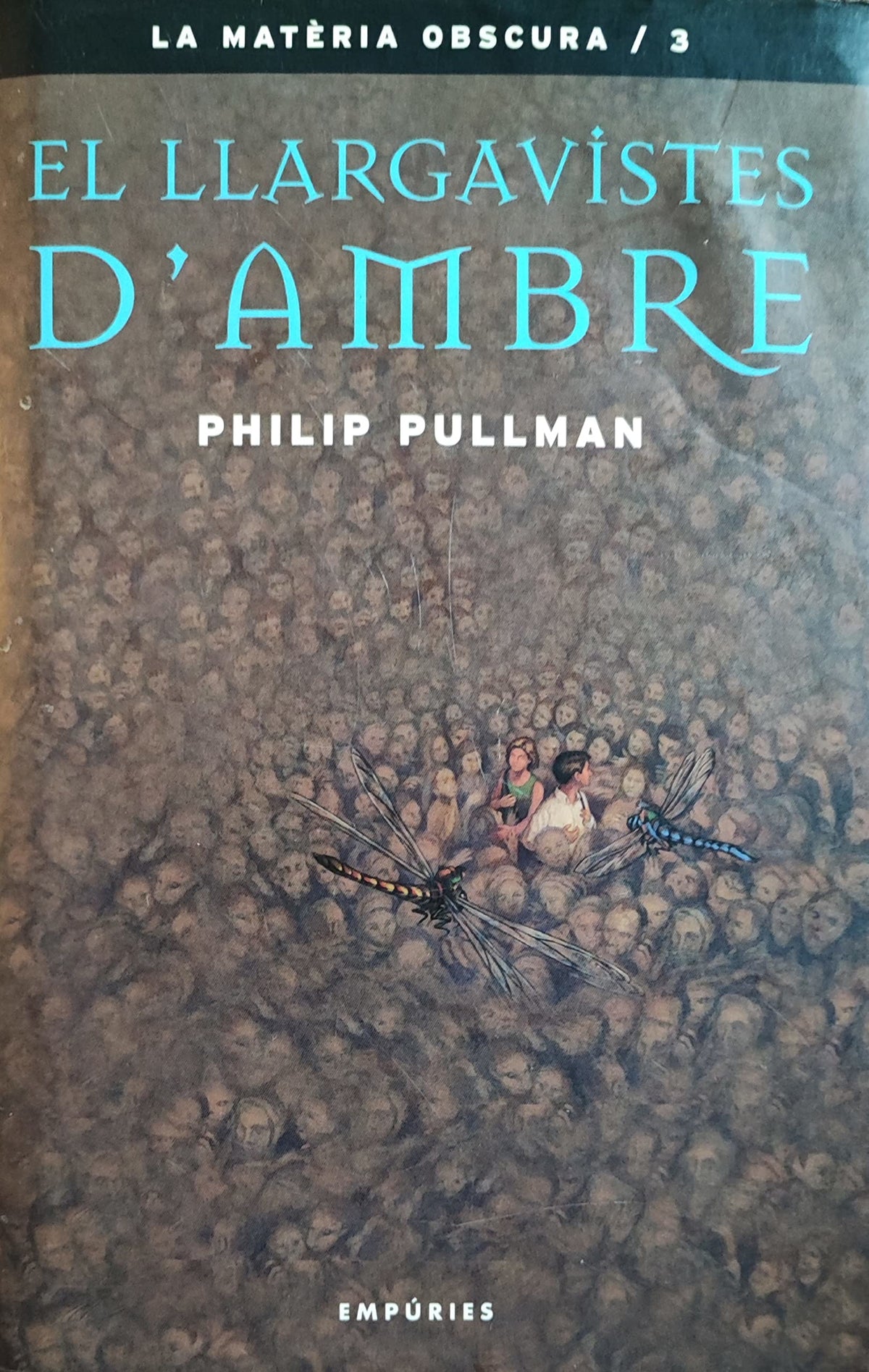 El llargavistes d'ambre (La matèria obscura, 3)