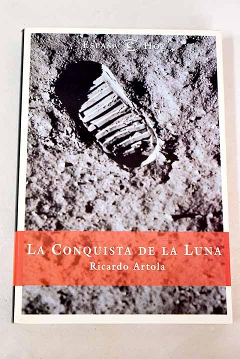 CONQUISTA DE LA LUNA,LA (SIN COLECCION)