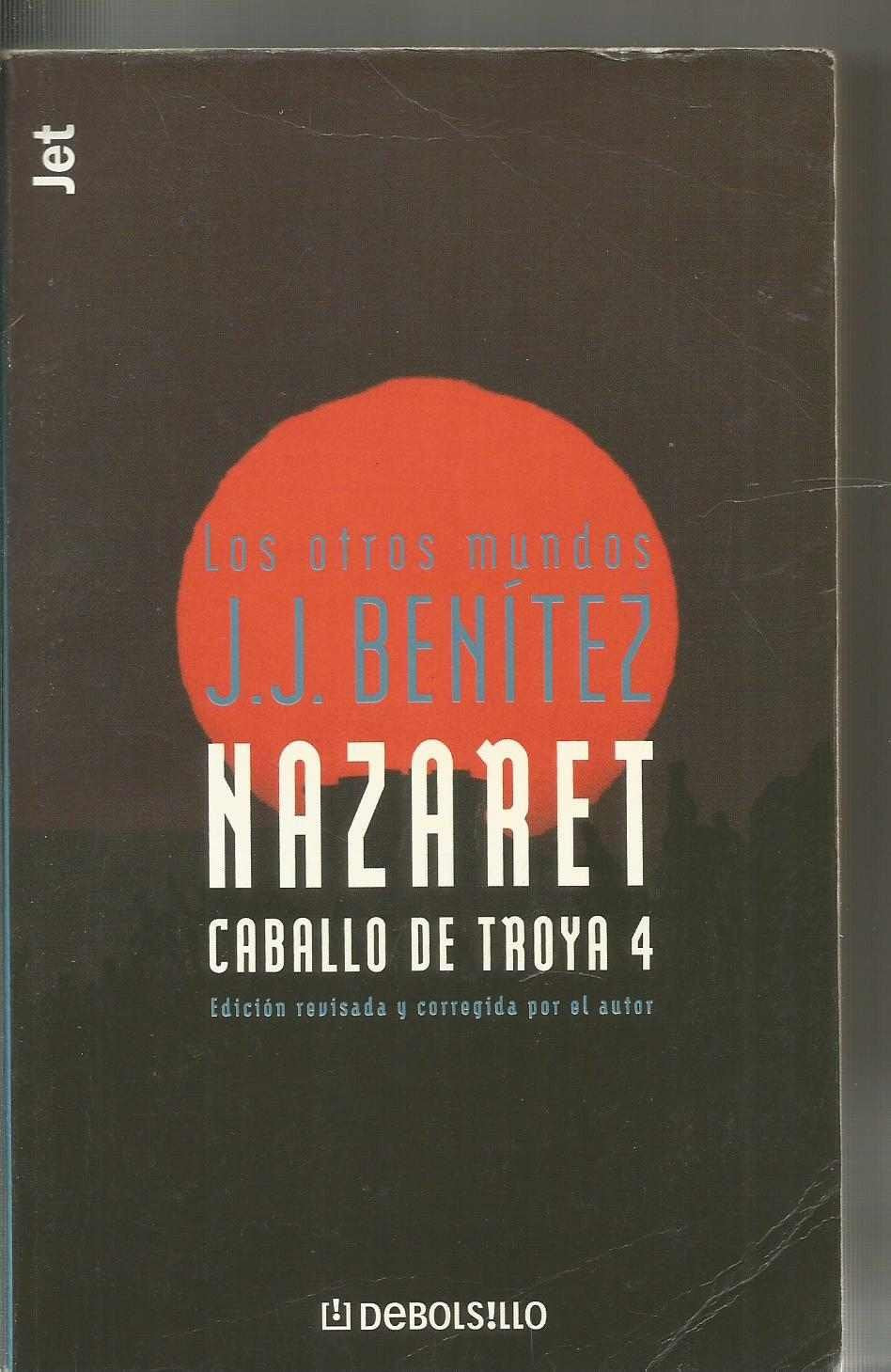 Nazaret, caballo de troya 4