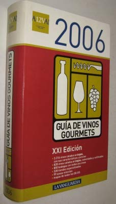 Guia de vinos gourmets 2006