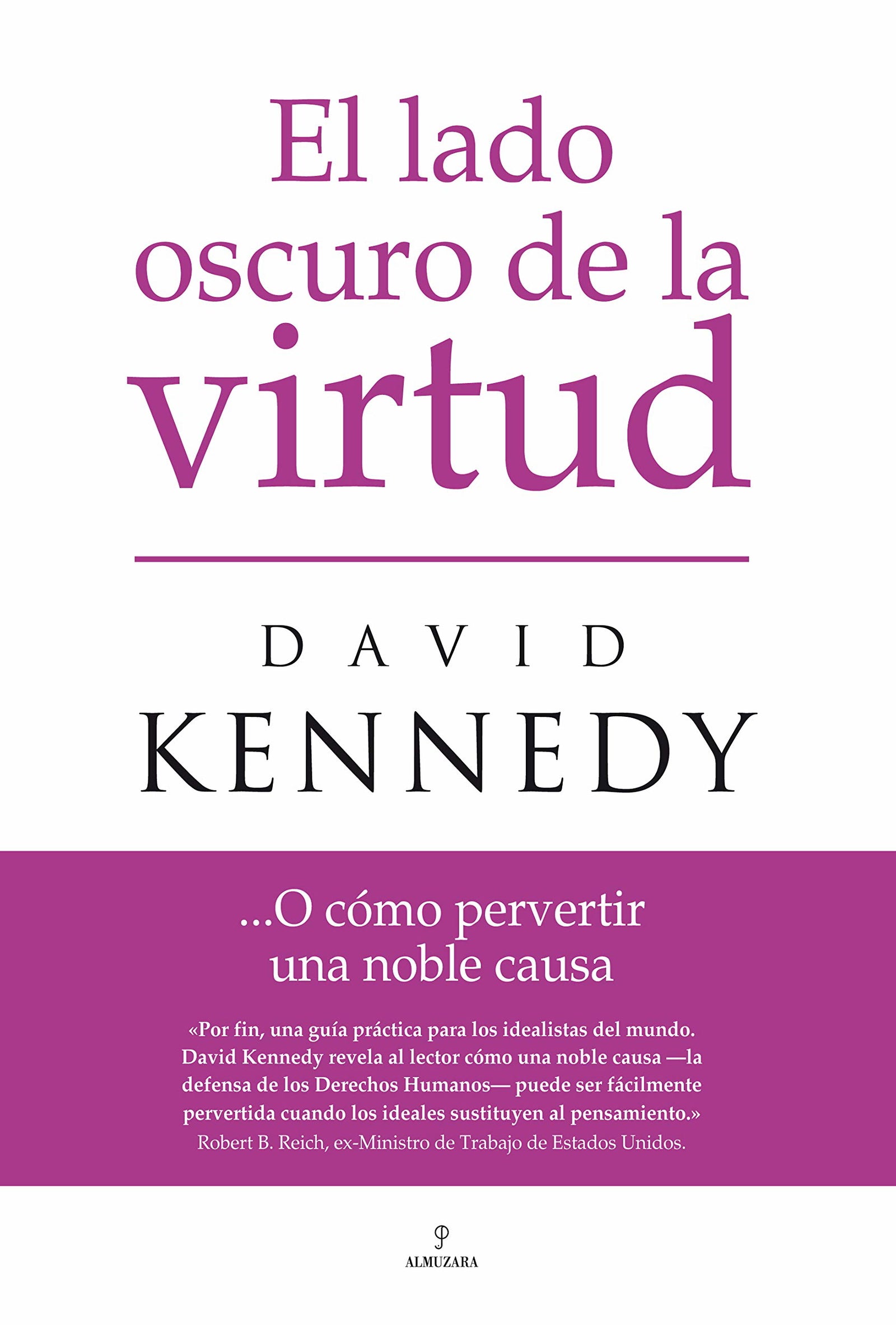 El lado oscuro de la virtud (SIN COLECCION)