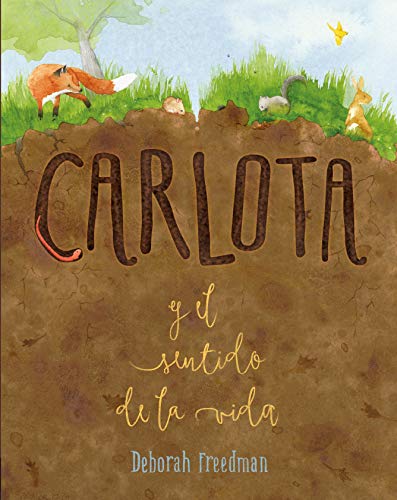 Carlota y el sentido de la vida (SIN COLECCION)