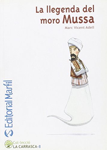 La llegenda del moro Mussa (Narrativa Primaria) - 9788426814425