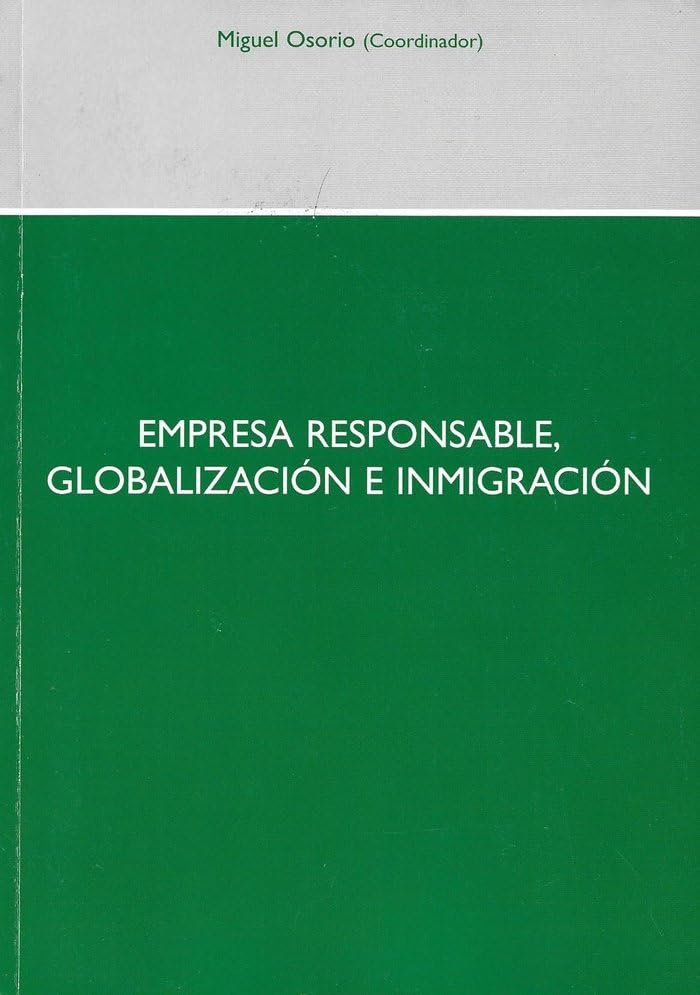 Empresa responsable, globalización e inmigración: 32 (Universidad Francisco de Vitoria)
