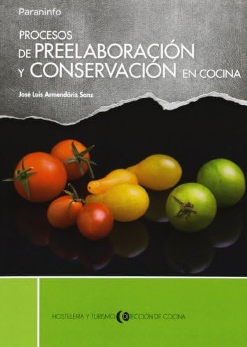 Procesos de preelaboración y conservación en cocina (Hostelería y Turismo)