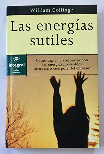 Las energias sutiles: 026 (OTROS INTEGRAL)