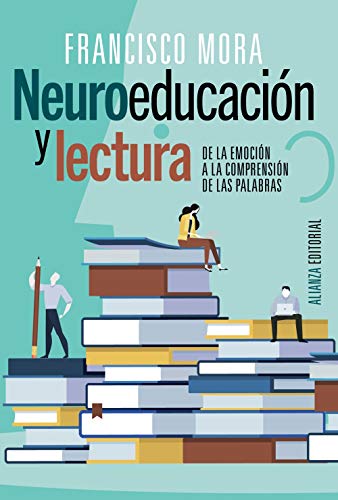 Neuroeducación y lectura (Alianza Ensayo)