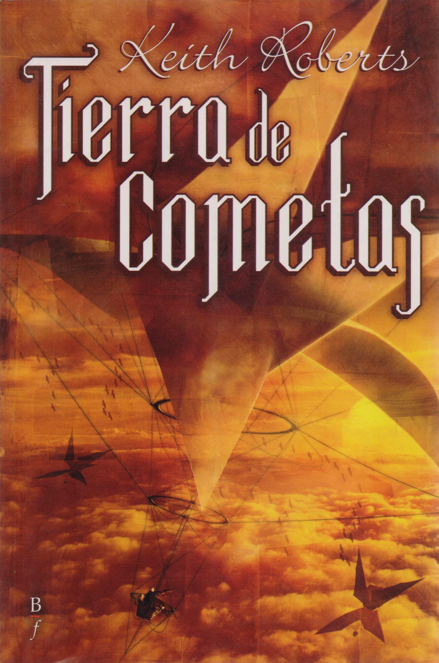 Tierra De Cometas (Bibliópolis Fantástica)