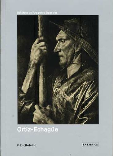Ortiz Echagüe : Un Notario De La Tradicion: Un Notario De La Tradition