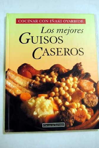 Cocinar con Iñaki Oyarbide: Los mejores guisos caseros