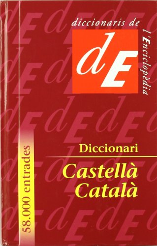 Diccionari Castellà-Català: 49 (Diccionaris Bilingües)
