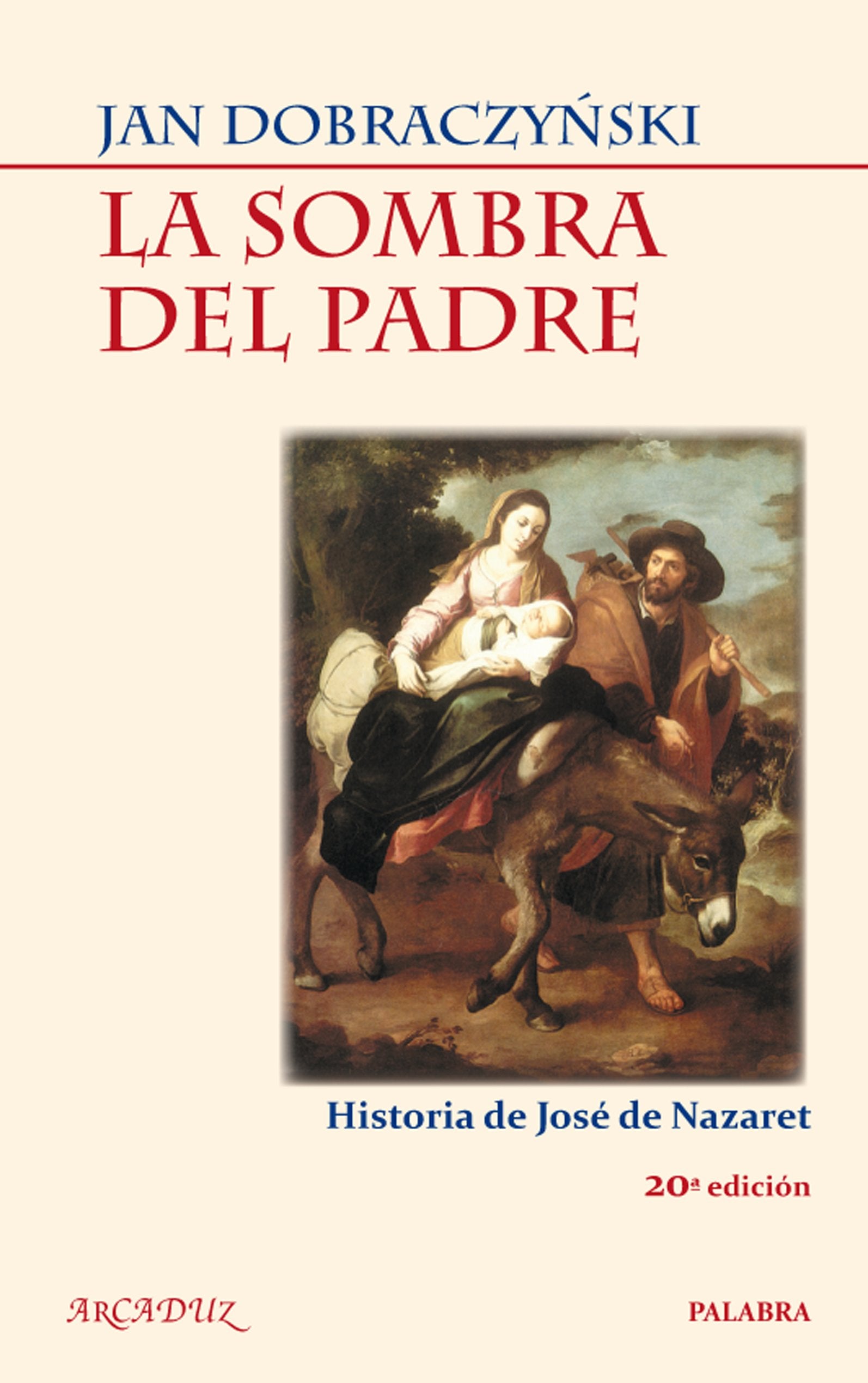 La sombra del padre (Arcaduz)
