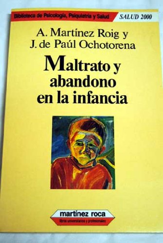 Maltrato y abandono en la infancia
