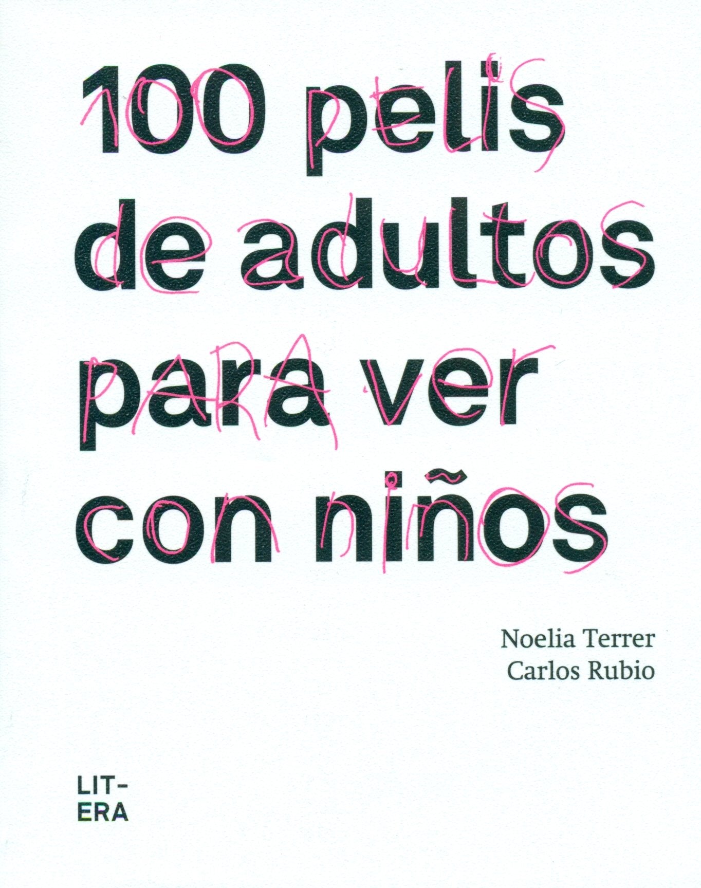 100 pelis de adultos para ver con niños (Crianza)