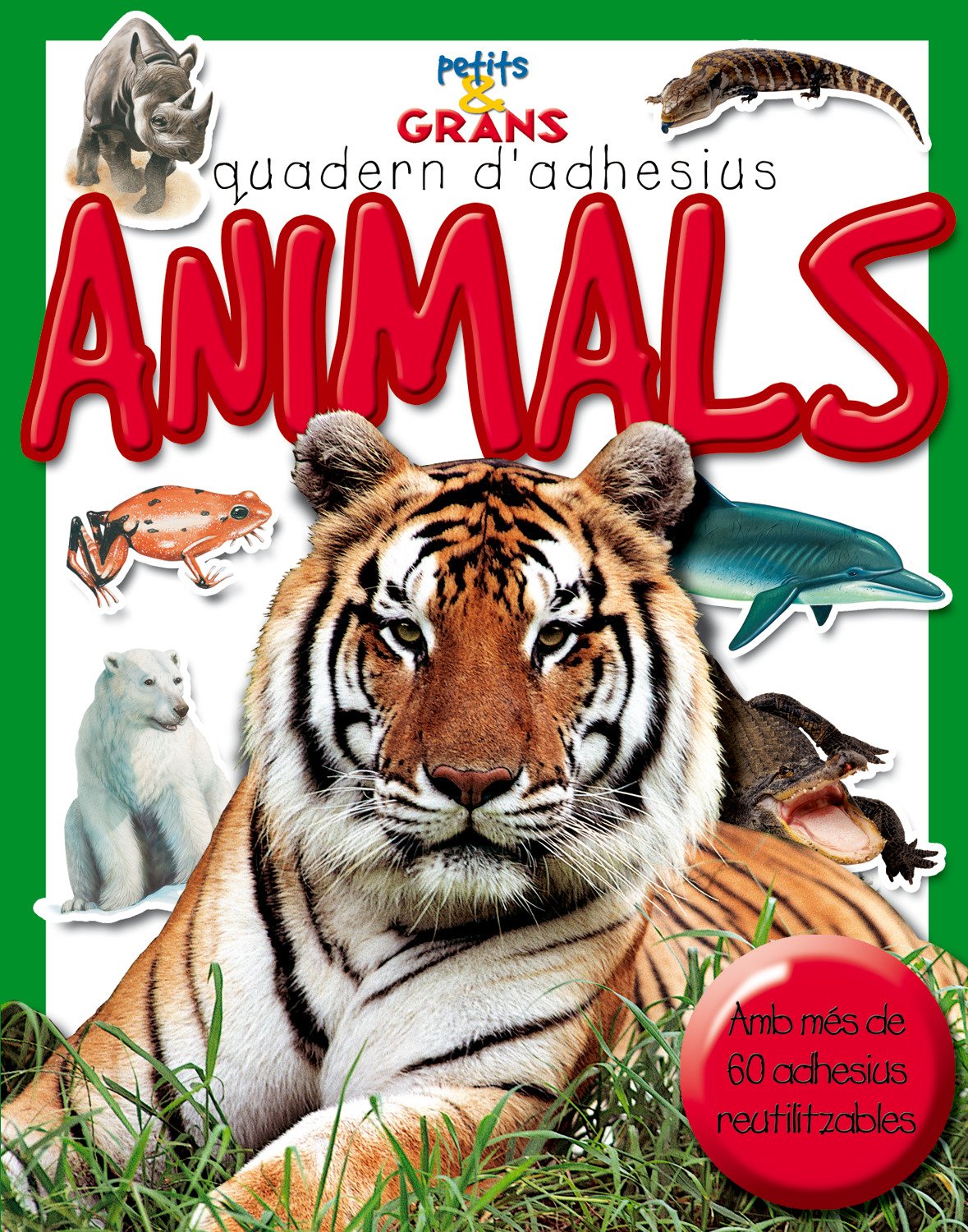 Animals (Petits & Grans quaderns d'adhesius)