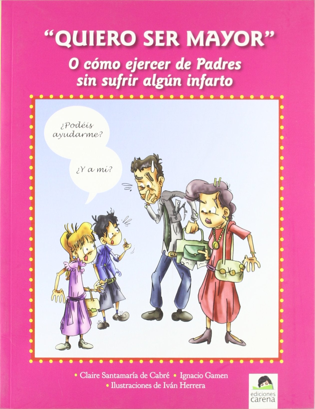 Quiero Ser Mayor (Ensayo)