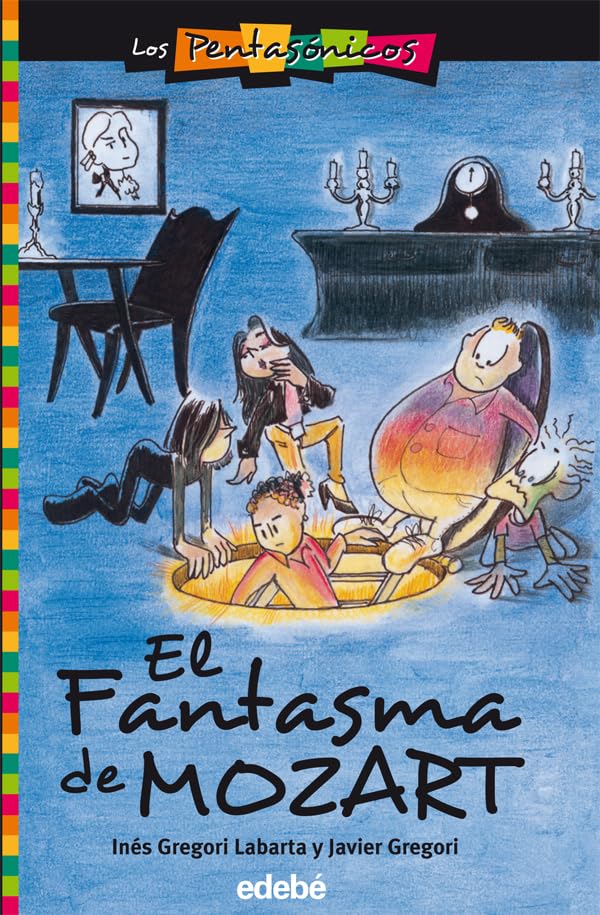 EL FANTASMA DE MOZART: 1 (LOS PENTASÓNICOS)