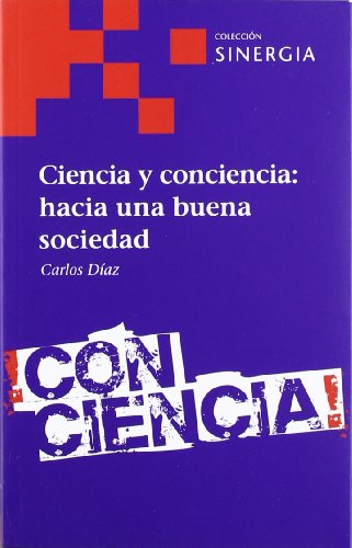 CIENCIA Y CONCIENCIA (SINERGIA SERIE ROJA)