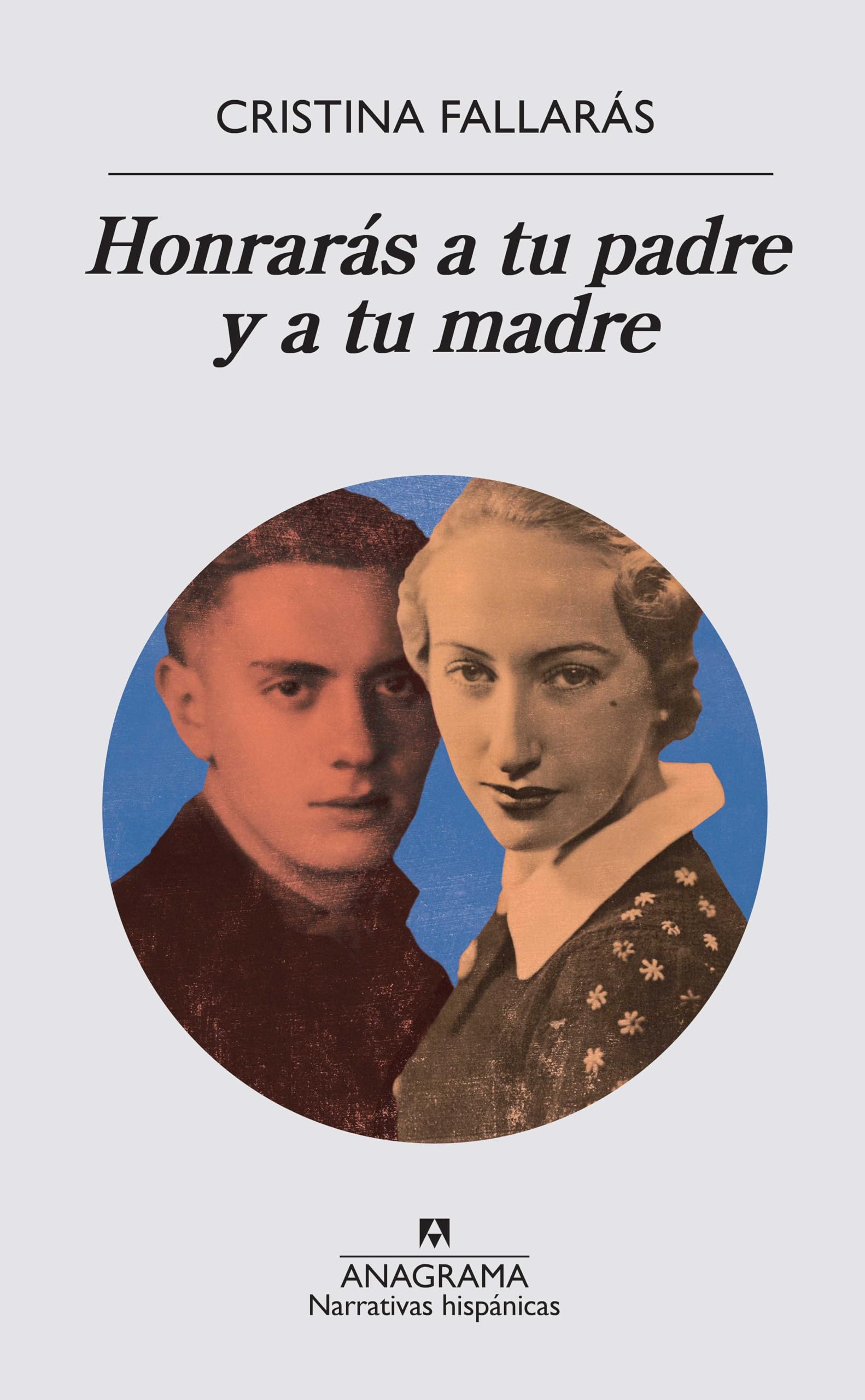 Honrarás a tu padre y a tu madre: 602 (Narrativas hispánicas)