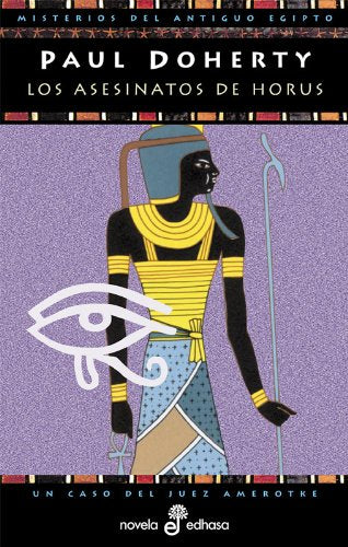 Los asesinatos de Horus (Detectives en la historia)