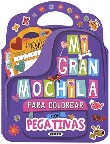 Mi Gran Mochila para Colorear con pegatinas (Mi mochila de pegatinas)