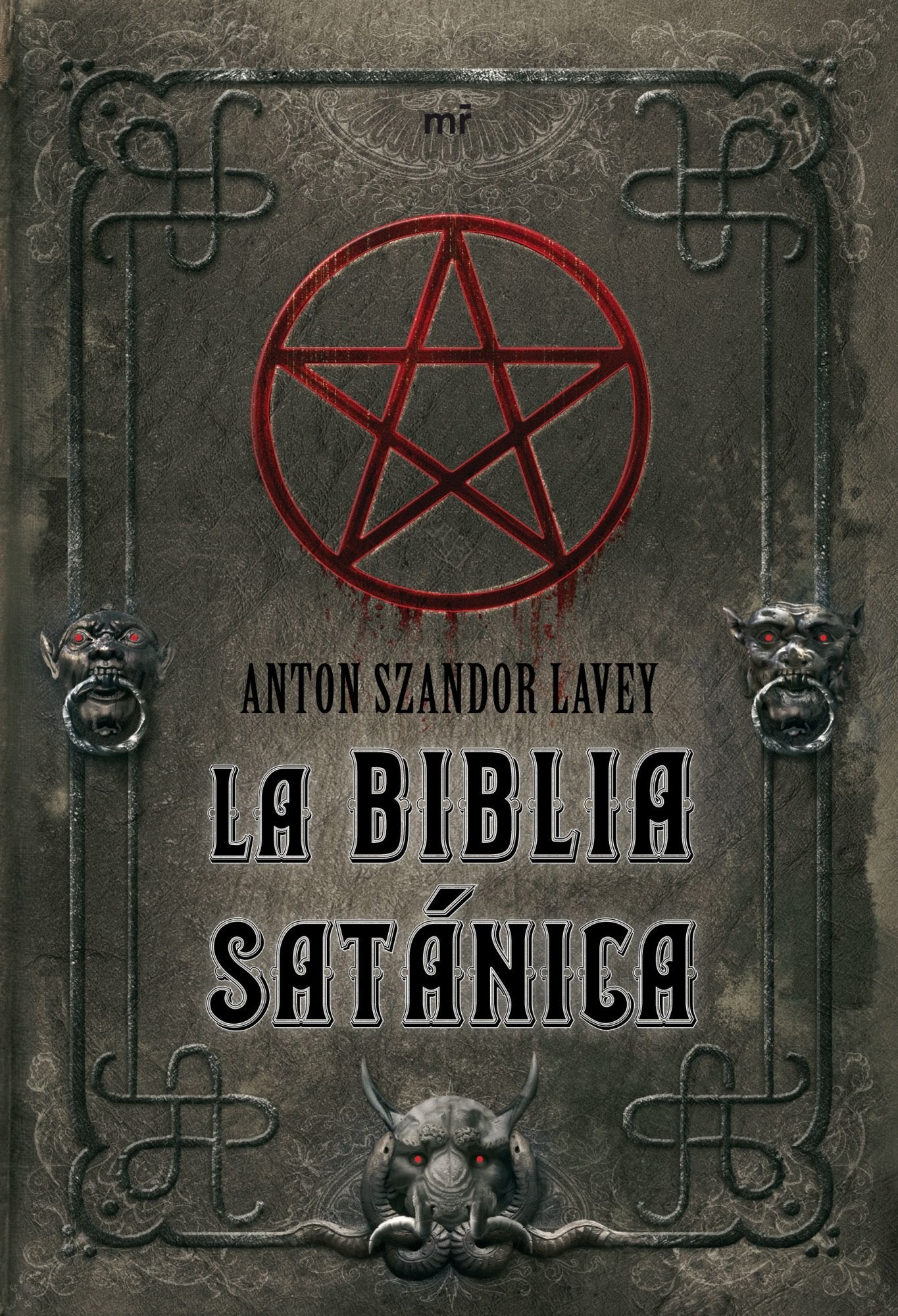 La Biblia satánica: 1 (MR Dimensiones)