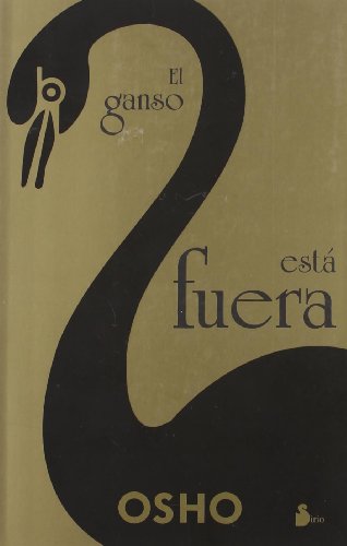 GANSO ESTA FUERA, EL (2005)