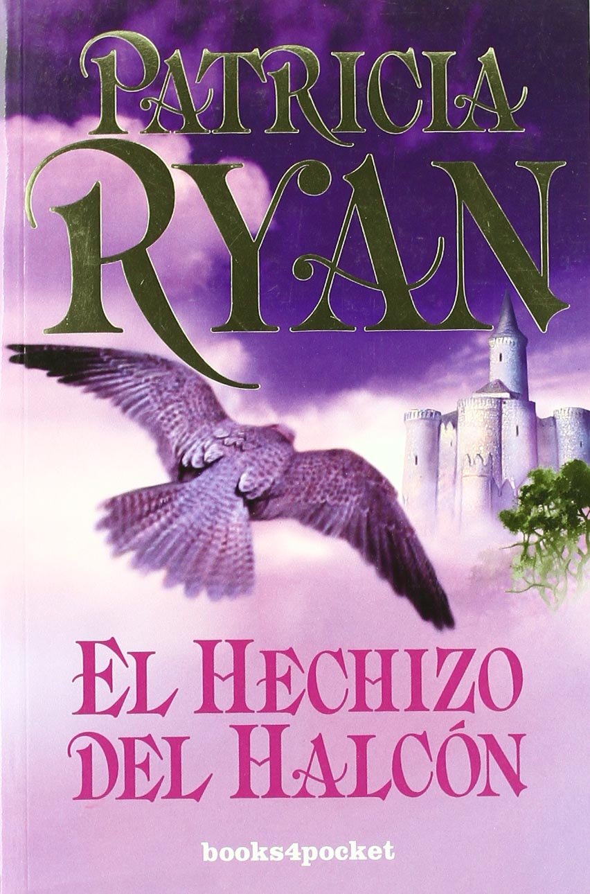 El hechizo del halcón (Books4pocket romántica)