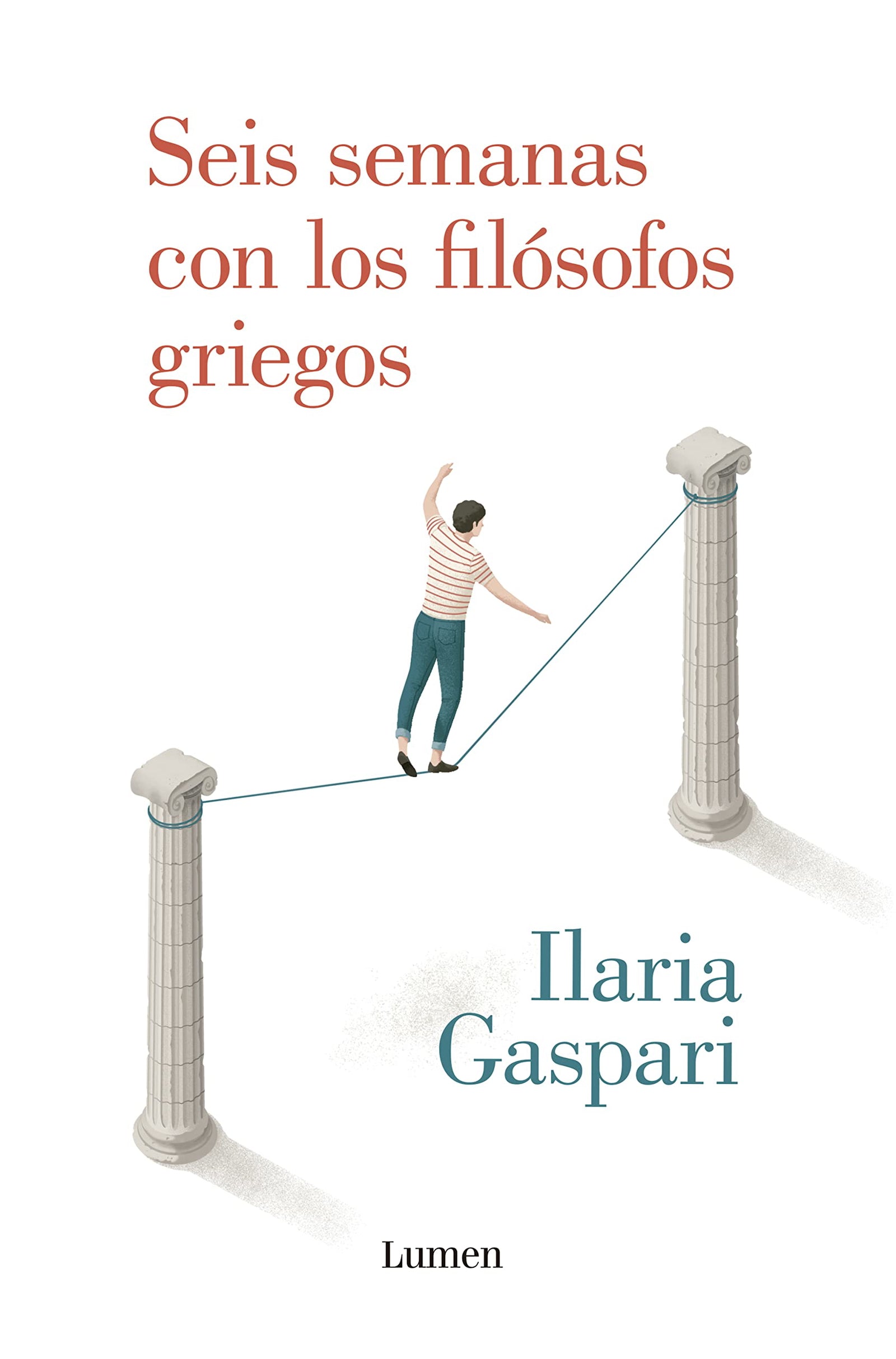 Seis semanas con los filósofos griegos (Ensayo)