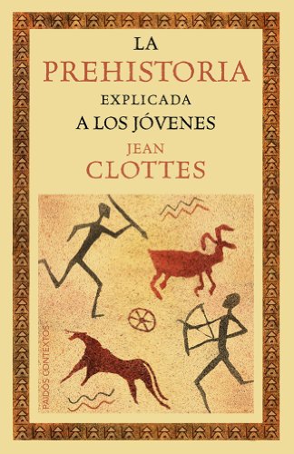 La prehistoria explicada a los jóvenes (Contextos)