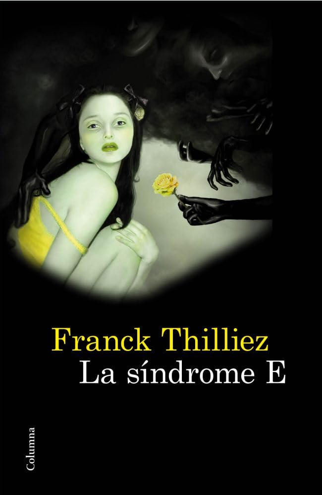 La síndrome E (Clàssica)