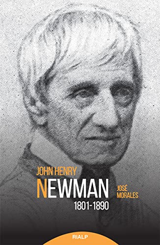 Newman (1801 - 1890) (Historia y Biografías)