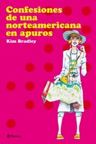 Confesiones de una norteamericana en apuros ((Fuera de colección))