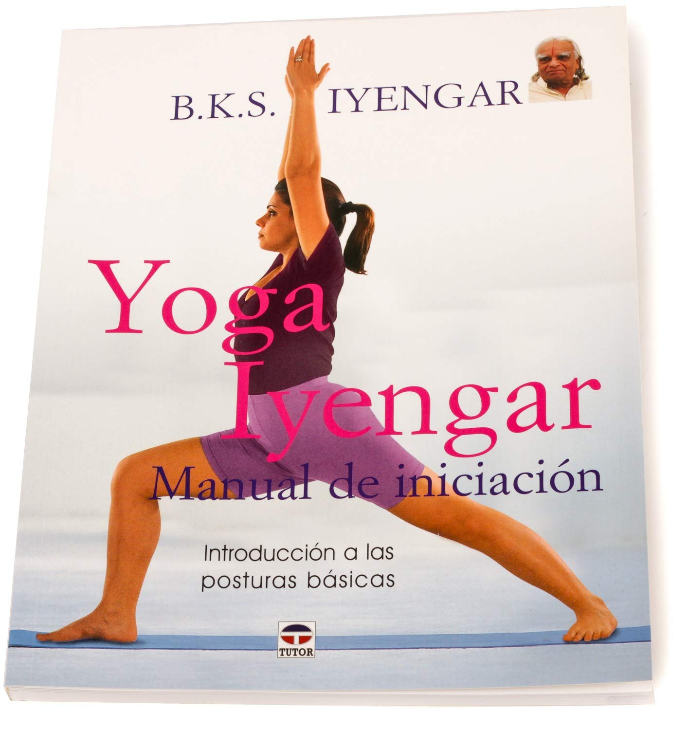 Yoga Iyengar. Manual de Iniciación (DEPORTES)