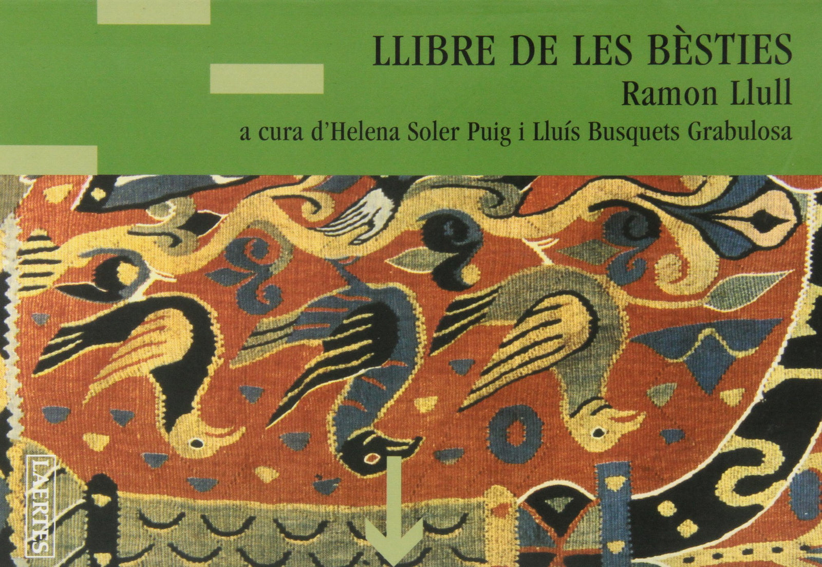 Llibre de les bèsties: 34 (Lectures i itineraris)