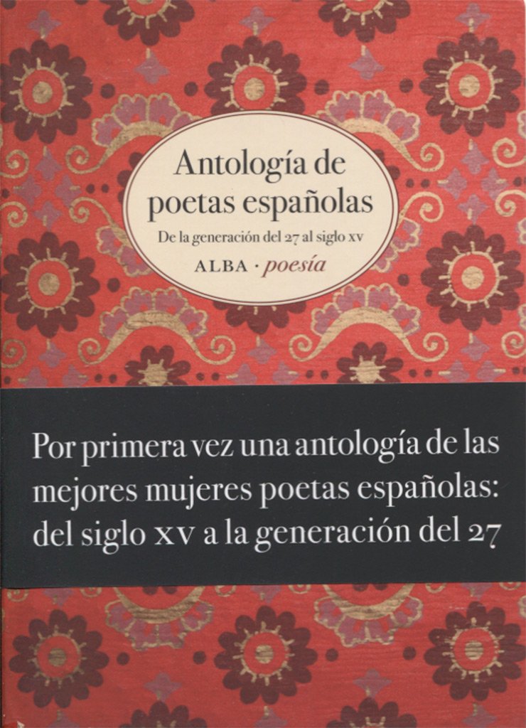 Antología de poetas españolas (Alba Poesía)