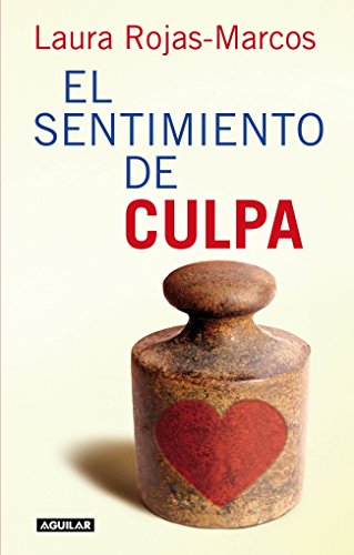 El sentimiento de culpa (OTROS GENERALES AGUILAR.)