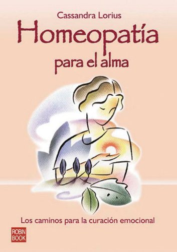 Homeopatia para el alma (Alternativas)
