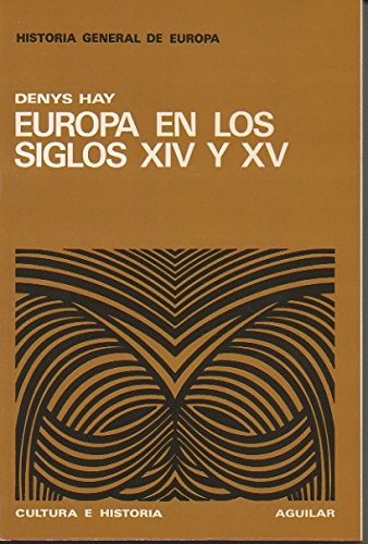 Europa en los siglos X I V y X V