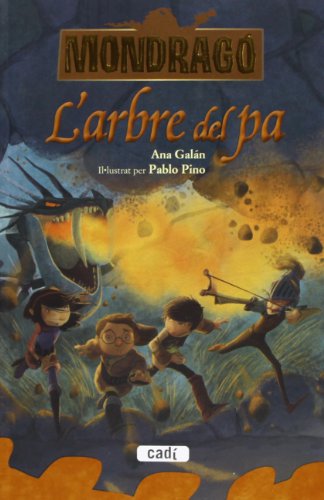 Mondragó. L'arbre del pa. Llibre 5 (Mondrago)