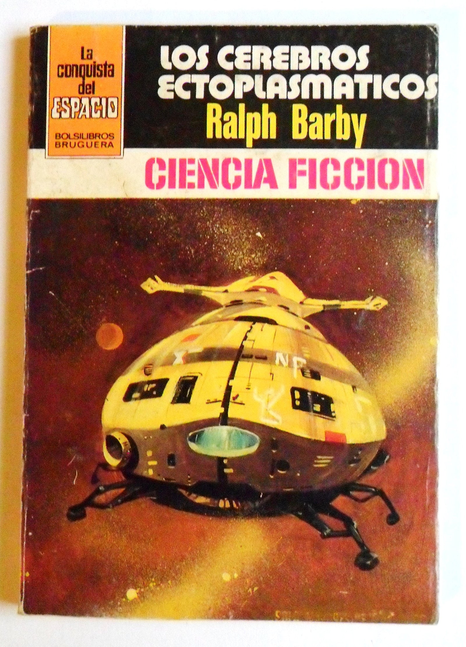 ALTERNATIVA PLANETA TRES POR RALPH BARBY / BRUGUERA, CIENCIA FICCION Nº676, 1983.
