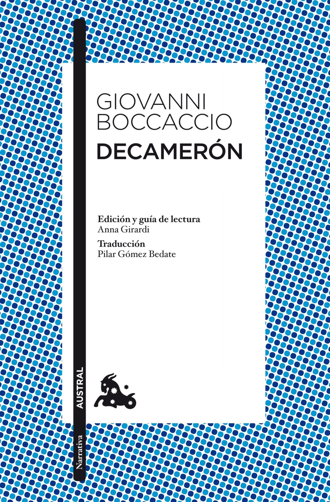 Decamerón: Edición y guía de lectura de Anna Girardi (Clásica)