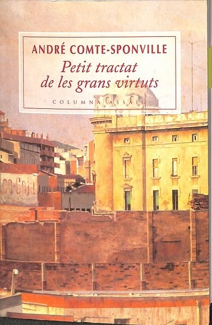 PETIT TRACTAT DE LES GRANS VIRTUTS (COL.LECCIO ASSAIG)