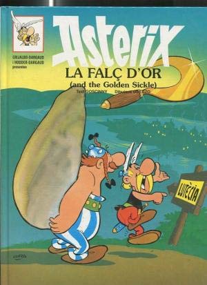 ASTÉRIX I LA FALÇ D´OR/AND THE GOLDEN SICKLE