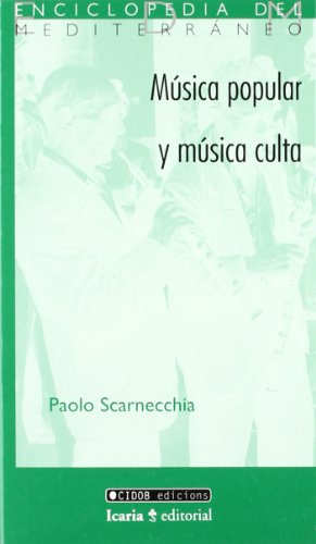 Música popular y música culta (SIN COLECCION)
