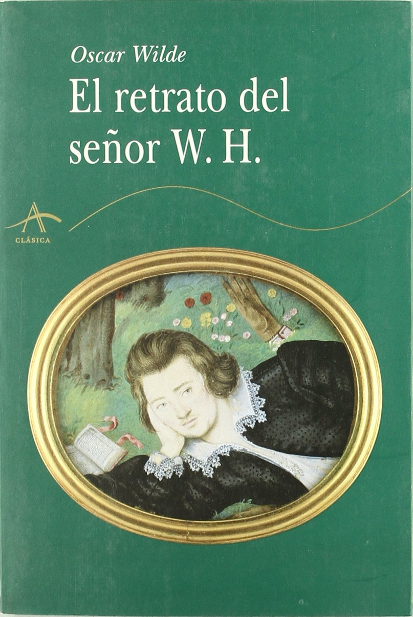 El retrato del señor W.H. (Clásica)