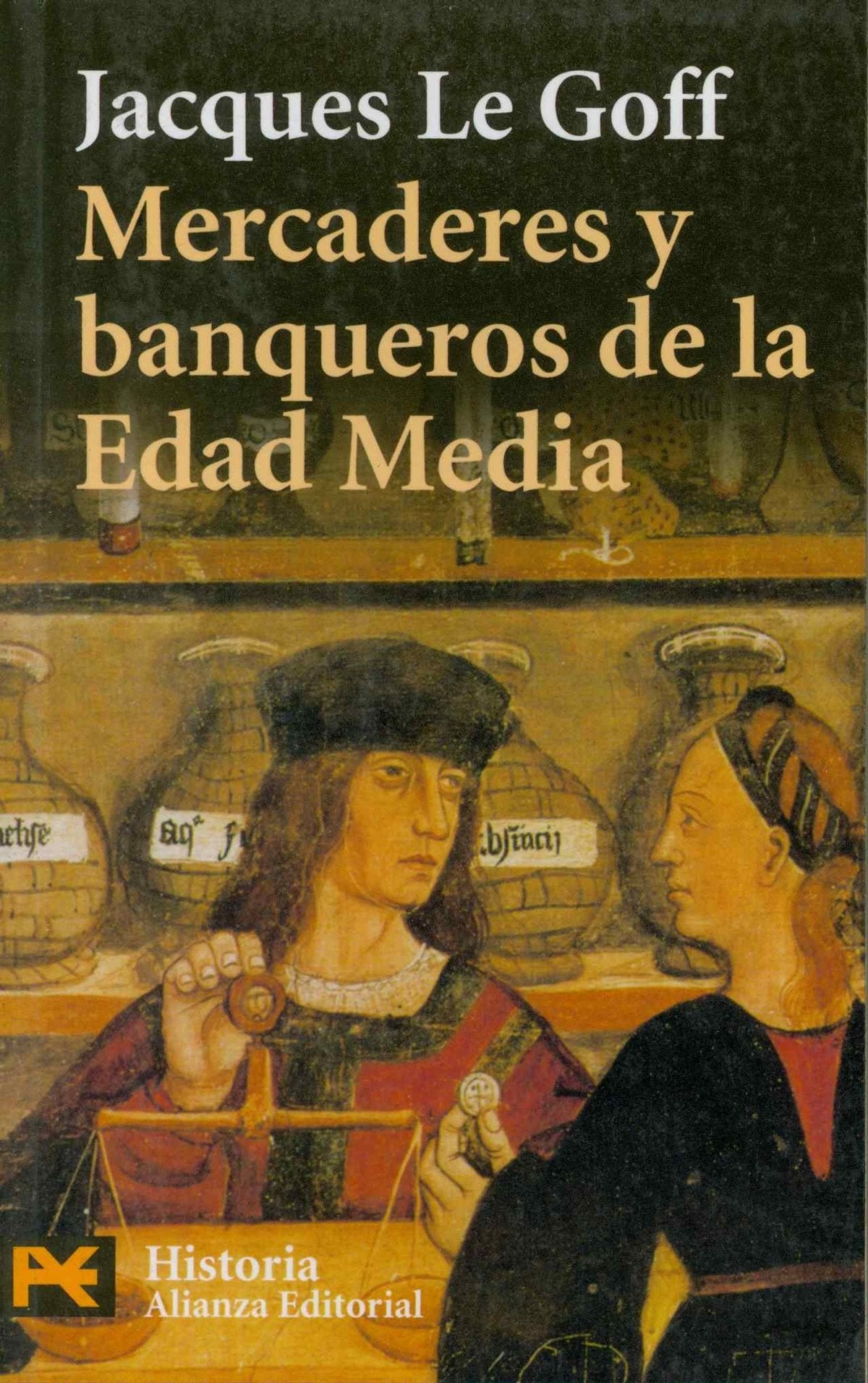 Mercaderes y banqueros en la Edad Media (El Libro De Bolsillo - Historia)