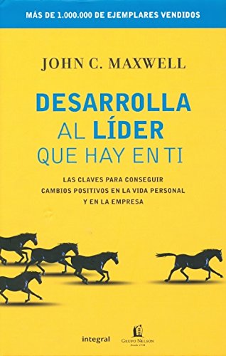 Desarrolla el lider que hay en ti: 160 (OTROS INTEGRAL)