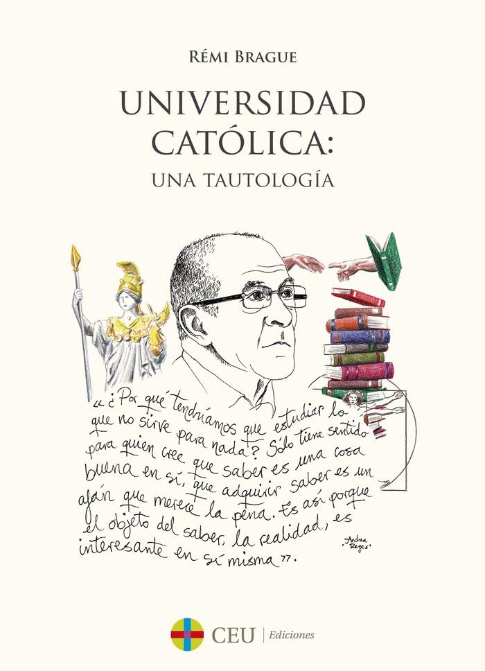 Universidad católica: una tautología: 1 (Custodia)