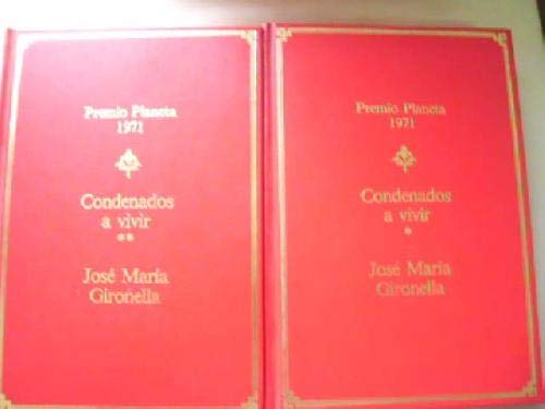 Condenados a vivir.